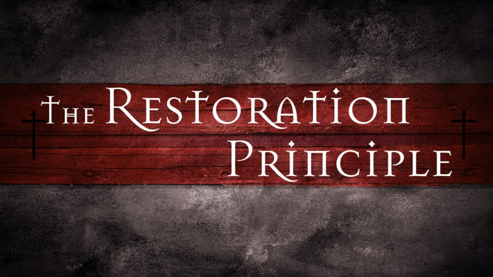 The Restoration Principle