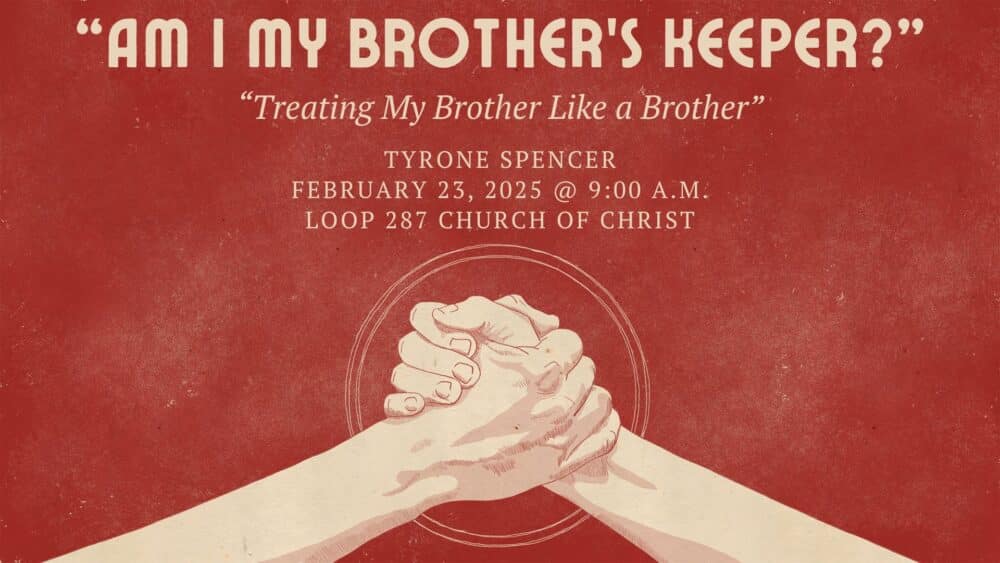Treating My Brother Like a Brother