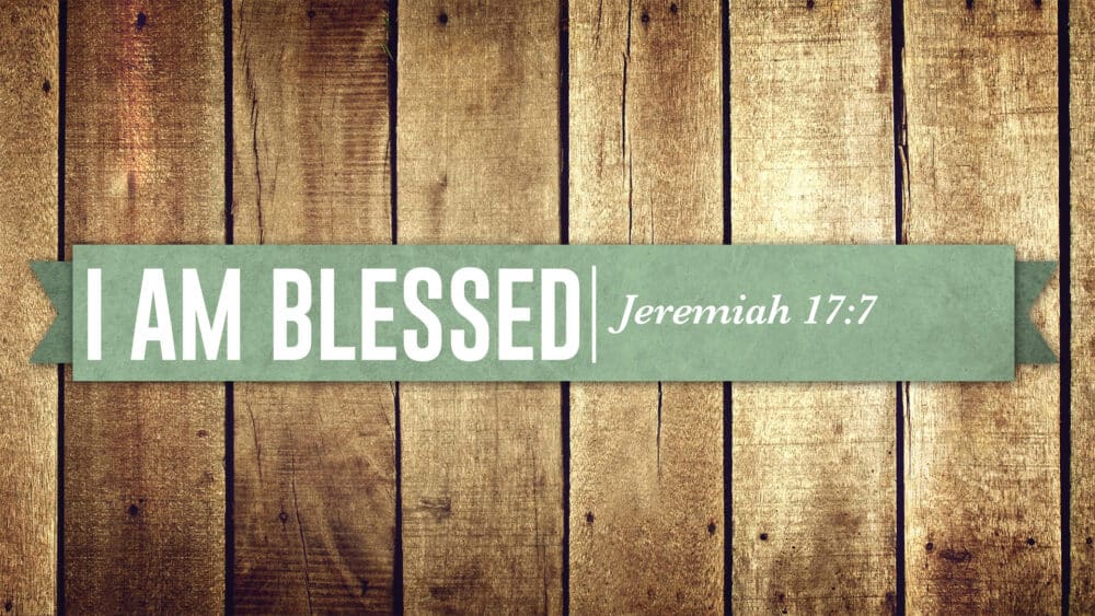 I Am Blessed
