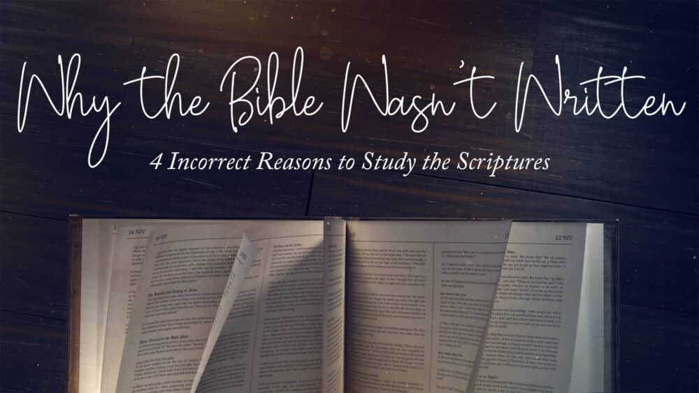 Why the Bible Wasn\'t Written