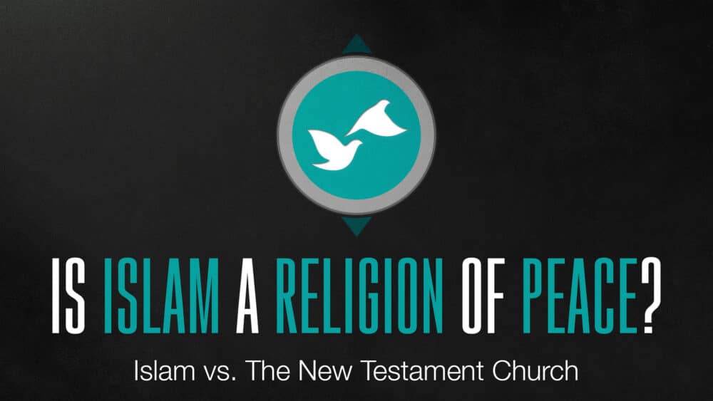 Is Islam a Religion of Peace?