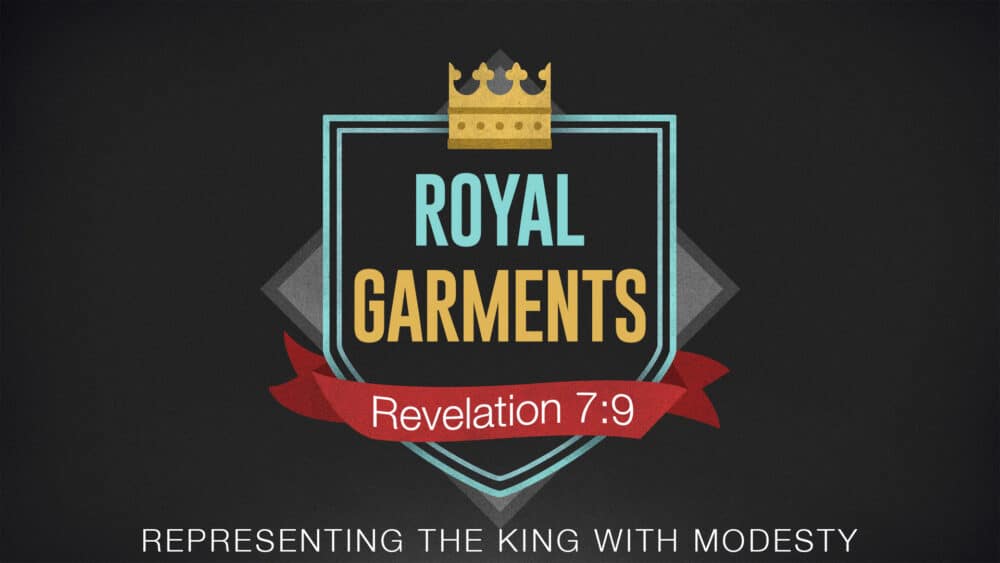 Royal Garments: Representing the King With Modesty