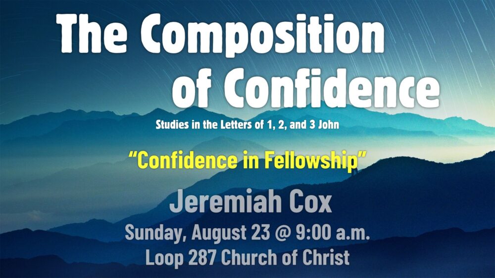Confidence in Fellowship