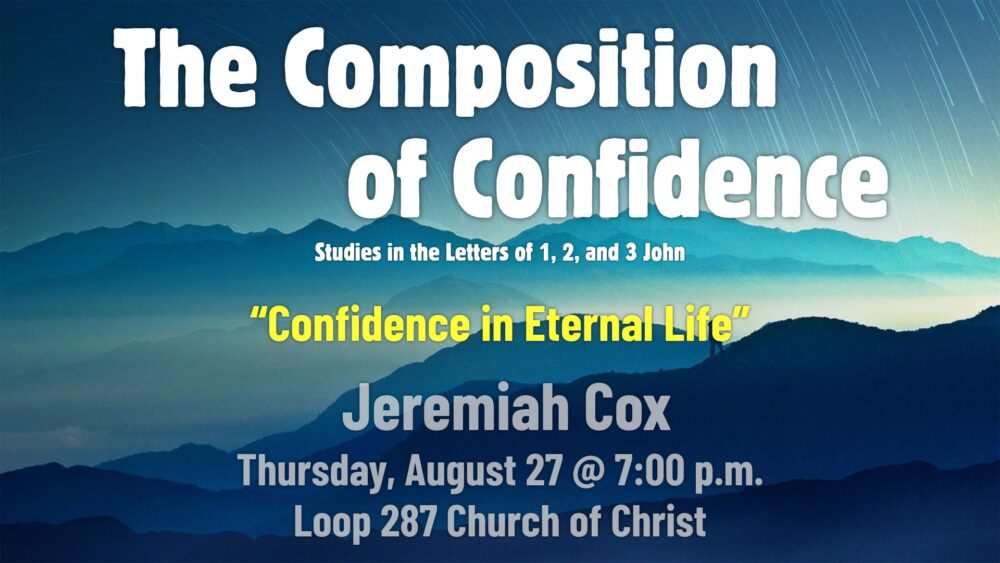 Confidence in Eternal Life